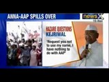 Anna Hazare flays AAP for using his name, questions party's funding - NewsX