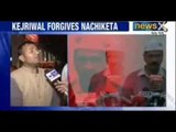 Arvind Kejriwal `forgives Nachiketa` who threw black ink on him - NewsX