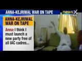 Anna Hazare - Arvind Kejriwal war on tape : NewsX