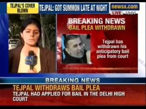Tarun Tejpal case: Tejpal withdraws bail plea from Delhi High Court - NewsX