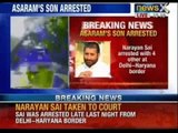 Narayan Sai arrested in Punjab, to be produced in Delhi court - NewsX