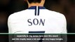 Son not thinking about Man City or Liverpool