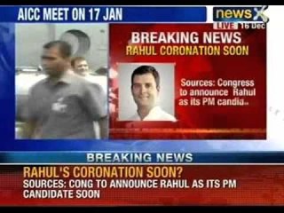 Breaking News: Rahul Gandhi's coronation soon, to be declared PM Candidate of Congress