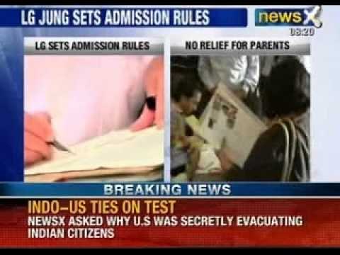 News X: Lieutenant Governor Najeeb Jung sets new admission rules in Delhi Schools