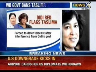 Didi red flags Taslima Nasreen. Forced to defer telecast after interference from Didi's government