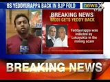 BS Yeddyurappa back in BJP fold - NewsX