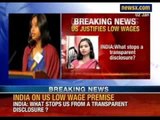 Devyani Khobragade row : India Responds to US justifying low wages - NewsX