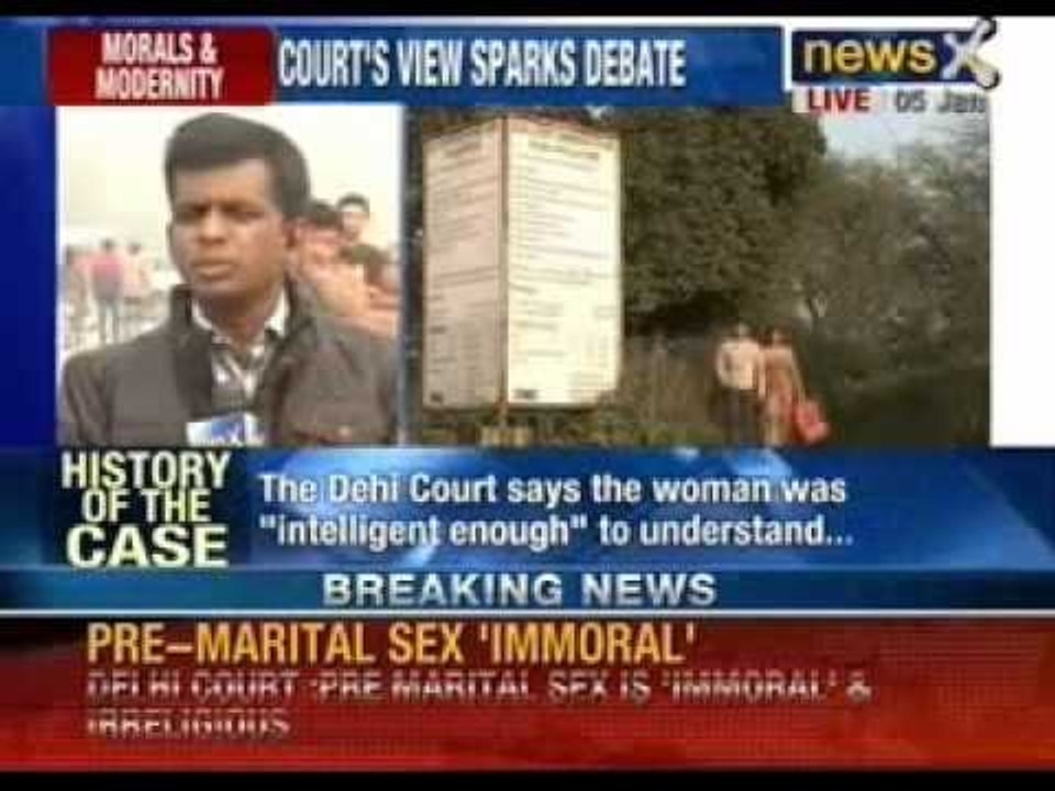 Delhi Court's 'moral' ruling : Pre-marital sex is 'immoral' - NewsX