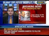 No Snoopgate FIR: Gujarat cops refuse to file FIR against Narendra Modi on Snooping incident