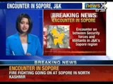 Encounter in North Kashmir Sopore Region between militants and security forces - NewsX
