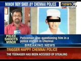 'Murderous' Khaki: Minor boy shot by Chennai police for alleged stealing - NewsX