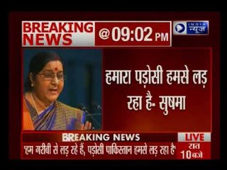 UN में सुषमा का पाकिस्तान को करारा जवाब, हमने इंजीनियर बनाए, PAK ने दहशतगर्द