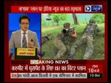 कश्मीर घाटी में घुसपैठ की बड़ी साजिश का खुलासा , IndiaNews special report on infiltration bid in J&K