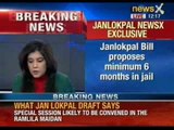 Janlokpal NewsX exclusive: Bill proposes minimum six months in Jail