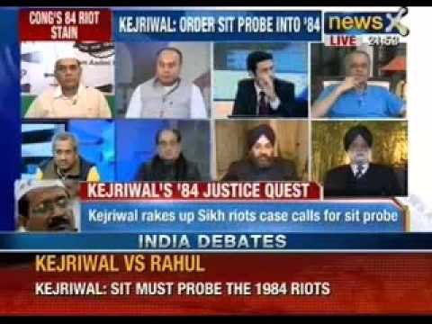 India Debates - Kejriwal : SIT must probe 1984 riots - NewsX