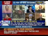 India Debates : Will demand for probes help parties woo minority votes ? - NewsX