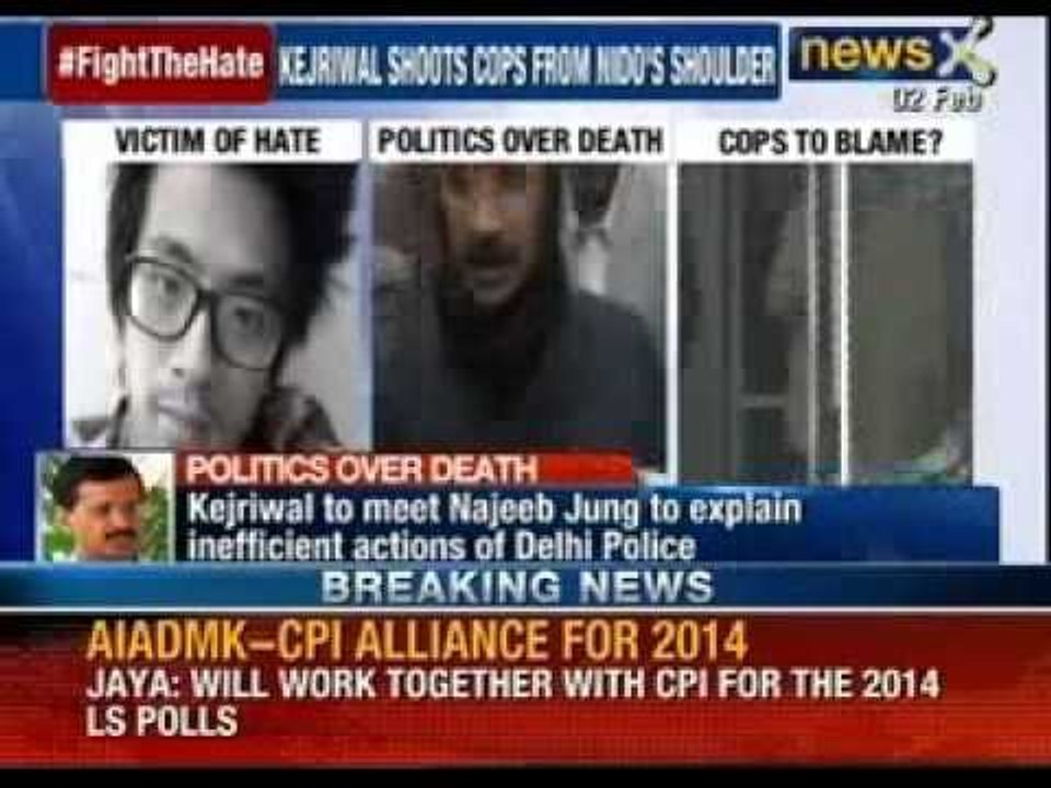 Youth Beaten to death: Arvind Kejriwal raises questions on Delhi Police on Nido Tania's death