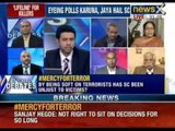 India Debates : By being soft on terrorists has SC been unjust to victims ?