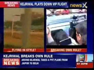 Arvind Kejriwal plays down VIP flight