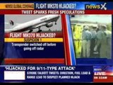 Malaysian Plane hijacked for 9/11 type attack ?