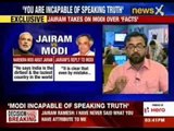 Narendra Modi said Jairam 'insulted' India in foreign land