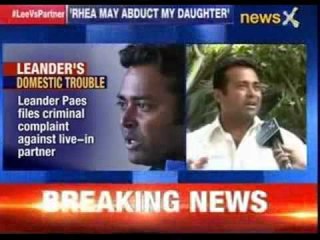 Leander Paes throws up racket, files plaint against Rhea Pillai