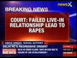 Delhi High Court: Failed in live-in relationship lead to rapes