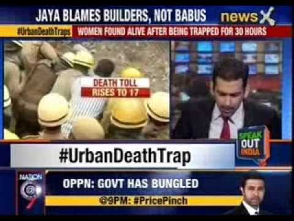 Speak Out India: CM blames the builders, safeguards her own