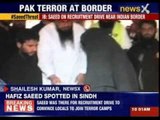 IB: Hafiz Saeed directed terror groups to strike India