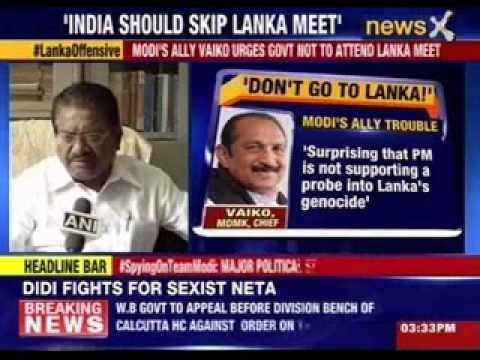 Narendra Modi ally Vaiko urges government not to attend Lanka meet