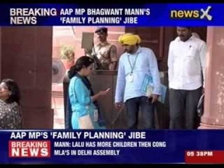 AAP MP Bhagwant Mann’s ‘ family planning’ jibe