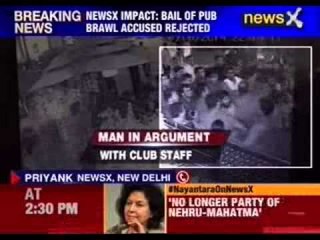 NewsX impact: bail of pub brawl accused rejected