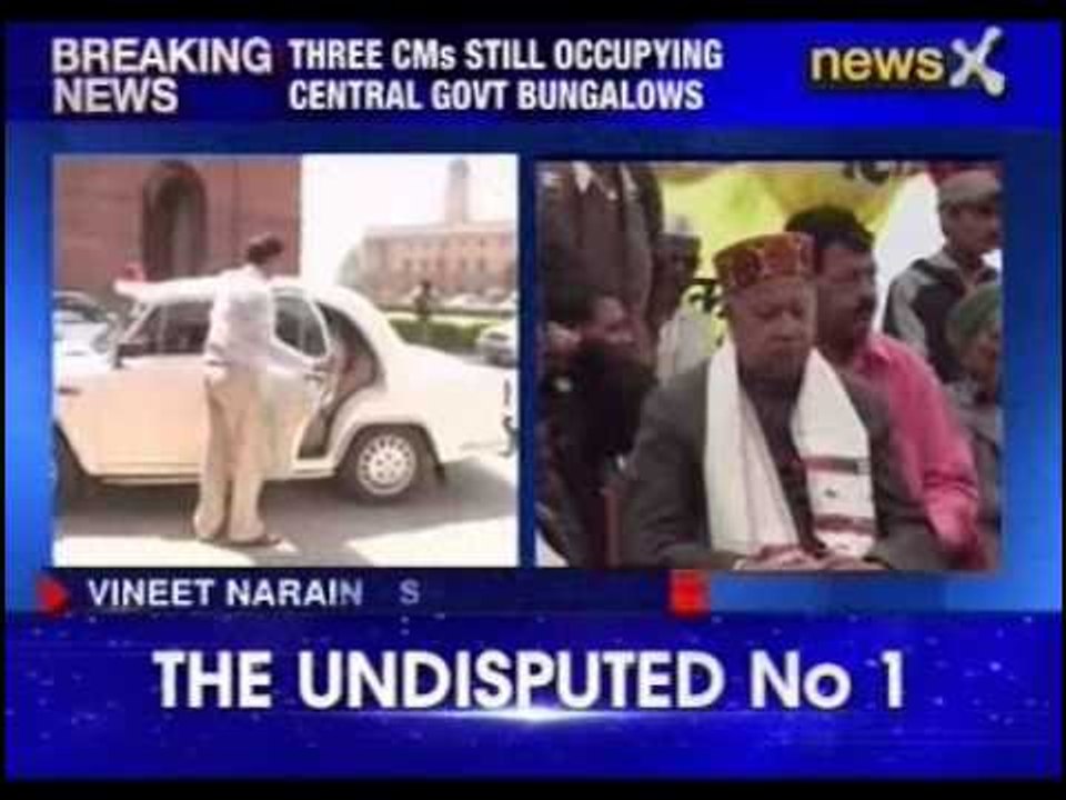 Three CMs still occupying central government bungalows