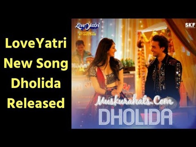 LoveYatri new song Dholida released | New Garba song from LoveYatri | Dholida song LoveYatri