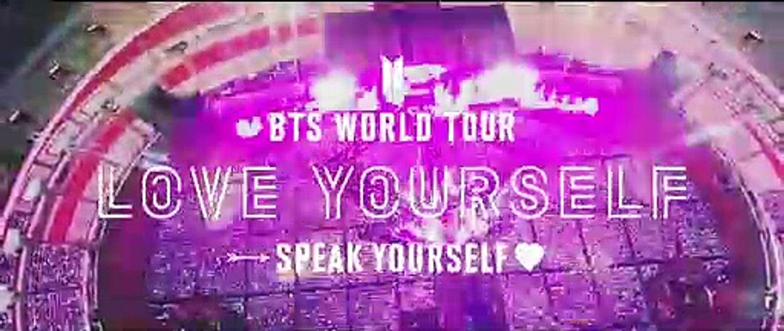 BTS (방탄소년단) WORLD TOUR 'LOVE YOURSELF: SPEAK YOURSELF' SPOT - video Dailymotion BTS (방탄소년단) WORLD TOUR 'LOVE YOURSELF: SPEAK YOURSELF' SPOT - video Dailymotion
