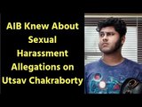Tanmay Bhat of All India Bakchod knew about allegations against Utsav Chakraborty; AIB on Utsav