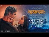 Kedarnath Movie Trailer; Kedarnath Movie Trailer Out; Kedarnath film Trailer Review; Sara Ali Khan