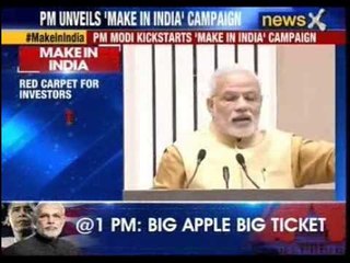 #MakeInIndia: PM Narendra Modi launches ‘Make In India’ campaign