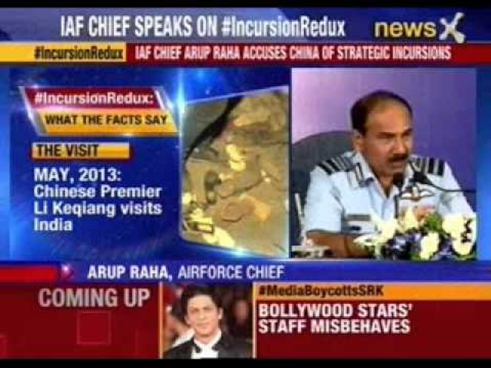 IAF chief Arup Raha accuses China of strategic incursions