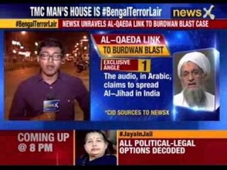 NewsX unravels  Al – Qaeda link to burdwan blast case