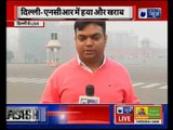 Delhi-NCR air pollution worsens | दिल्ली-एनसीआर में हवा और खराब