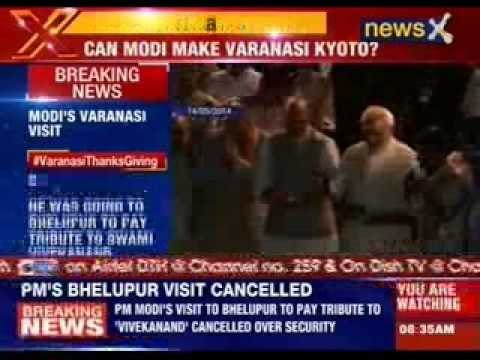 Modi’s plan to visit Bhelupur in Varanasi cancelled