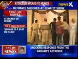 Gauhar Khan attacker speaks to NewsX: 'Gauhar is a blot on Islam'