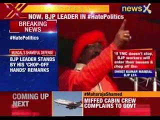 BJP leader defends his hateful words