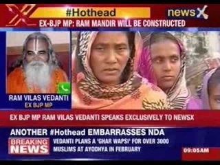 Ram Vilas Vedanti also plans 3k Muslim conversion