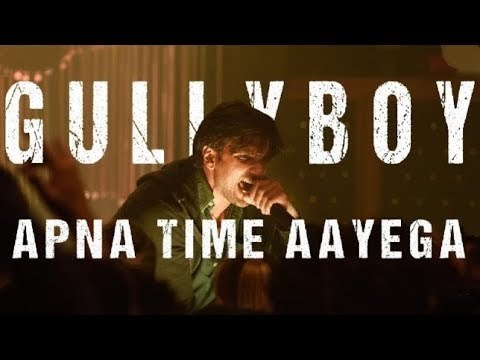 Apna Time Aayega Song; Gully Boy Film New Song Released; Ranveer Singh & Alia Bhatt; Song Review