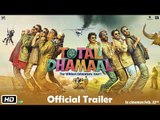 Total Dhamaal Movie Trailer Review; Ajay Devgn Film टोटल धमाल ट्रेलर अजय देवगन की एंट्री से मचा धमाल