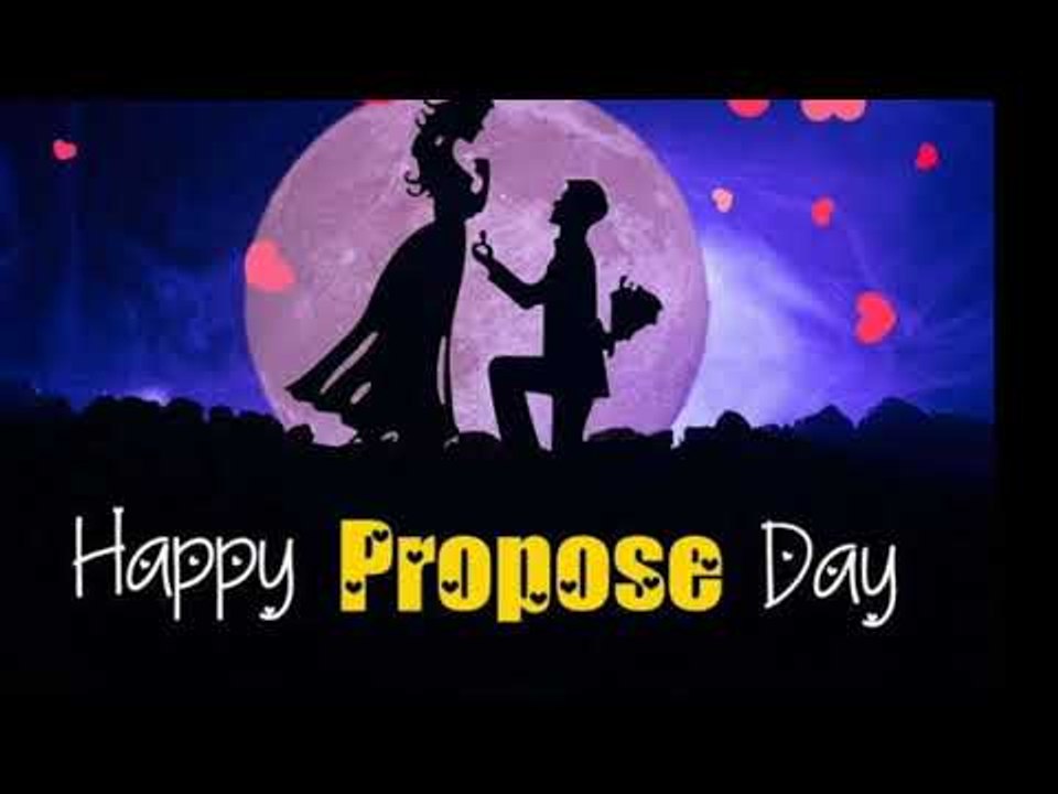 Happy Propose Day 2019 Special WhatsApp Status, Message, Video Song Valentines Day Message Boyfriend