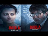 Badla Movie Trailer Release Updates; Amitabh Bachchan, Taapsee Pannu, बदला मूवी ट्रेलर