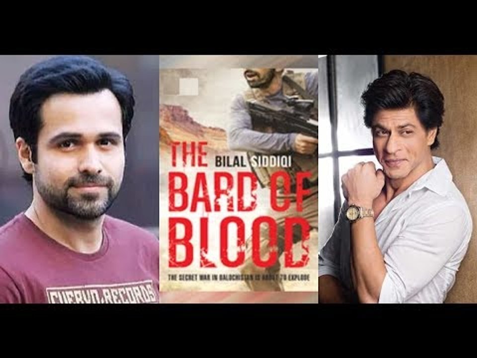 The Bard Of Blood Netflix Web Series, Shah Rukh Khan to Cast Emraan Hashmi, TV Series 2019